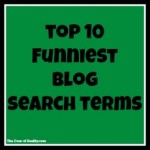 Top 10 Funniest Ways People Have Found Our Blog