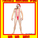 Pinterest Nightmare #585: Ho Ho…NO! 