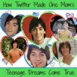 How Twitter Made One Mom’s Teenage Dreams Come True